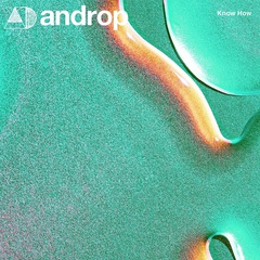 androp、12/22リリースのフル・アルバム『effector』詳細発表。収録曲